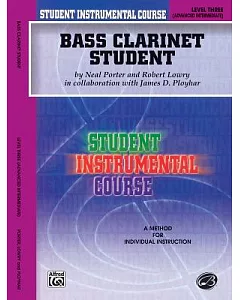 Student Instrumental Course, Bass Clarinet Student, Level 3
