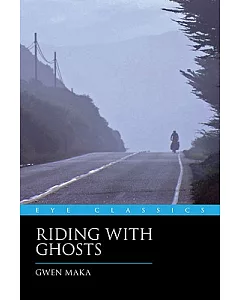 Riding with Ghosts