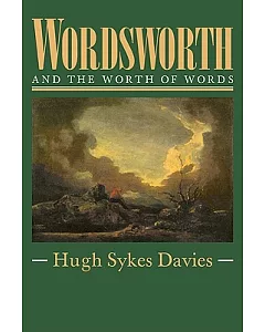 Wordsworth and the Worth of Words