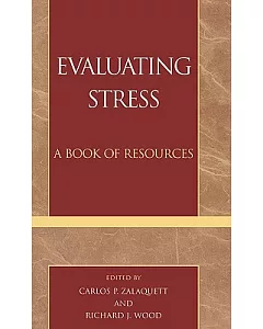 Evaluating Stress: A Book of Resources