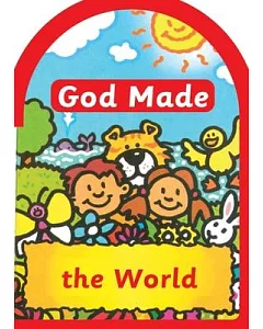 God Made the World