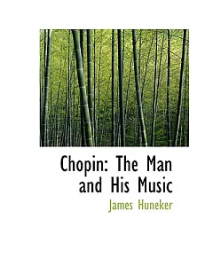 Chopin: The Man and His Music