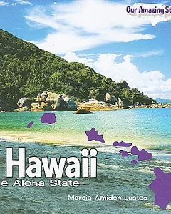 Hawaii: The Aloha State