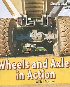 Wheels and Axles in Action