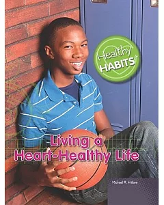 Living a Heart-Healthy Life