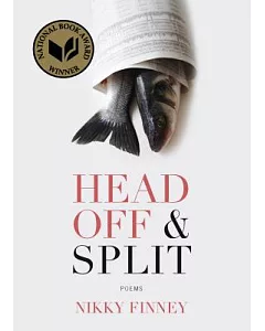 Head Off & Split: Poems