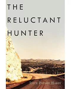 The Reluctant Hunter