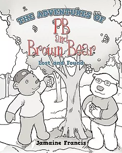 The Adventures of Pb and Brown Bear: Lost and Found