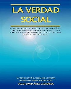 La verdad social / Social Truth: El legado de Jesus para el desarrollo de la humanidad / The Legacy of Jesus for Development of