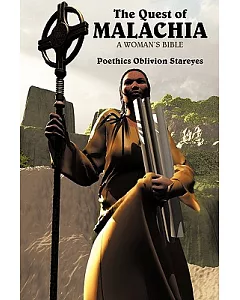 The Quest of Malachia: In the Name of Righteousness