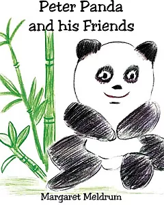 Peter Panda and His Friends