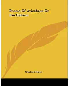 Poems of Avicebron or Ibn Gabirol