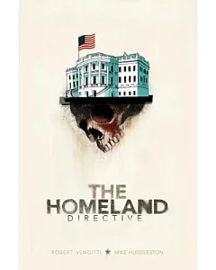 The Homeland Directive