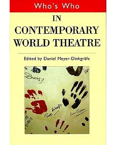 Who’s Who in Contemporary World Theatre