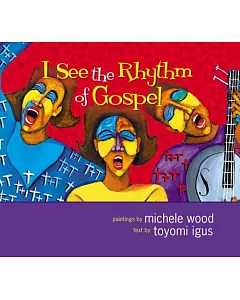 I See the Rhythm of Gospel