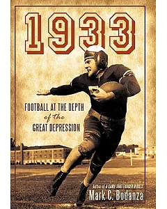 1933: Football at the Depth of the Great Depression