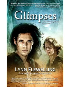 Glimpses: A Collection of Nightrunner Short Stories