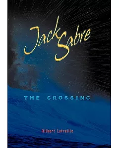 Jack Sabre: the Crossing