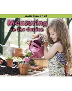 Measuring in the Garden