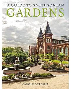 A Guide to Smithsonian Gardens