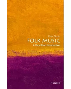 Folk Music: A Very Short Introduction