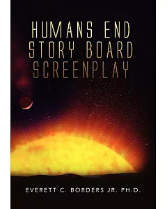 Humans End Story Board Screenplay