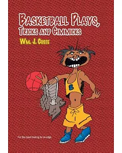 Basketball Plays, Tricks and Gimmicks