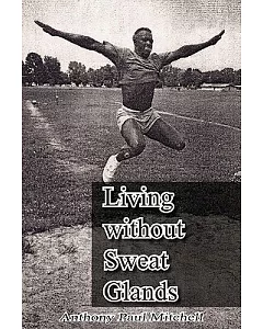 Living Without Sweat Glands