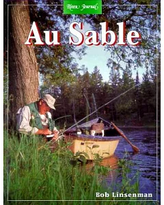 River Journal: Au Sable River : Ummber 3