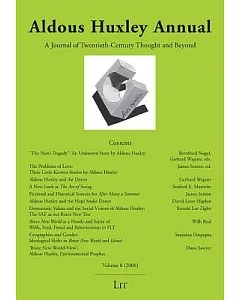 Aldous Huxley Annual: A Journal of Twentieth-Century Thought and Beyond