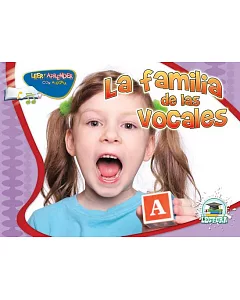 La familia de las vocales / The Vowel Family