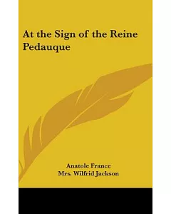 At the Sign of the Reine Pedauque