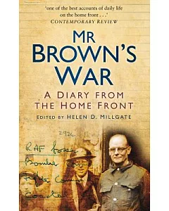 Mr Brown’s War: A Diary from the Home Front