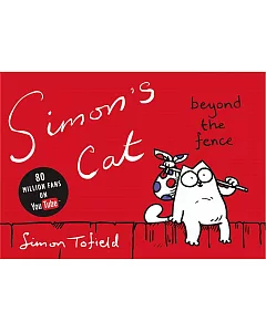 Simon’s Cat: Beyond the Fence