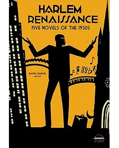 Harlem Renaissance: Four Novels of the 1930s: Not Without Laughter, Black No More, The Conjure-Man Dies, Black Thunder