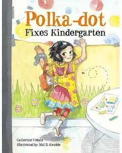 Polka-dot Fixes Kindergarten