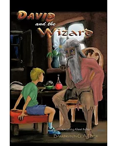 David and the Wizard: Something About Bullies