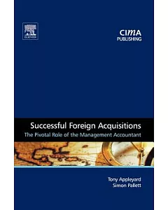 Successful Foreign Acquisitions: The Pivotal Role of the Management Accountant