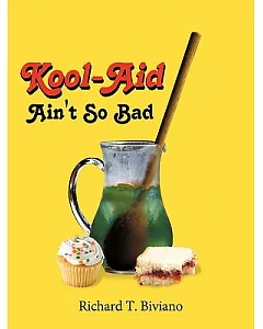 Kool-aid Ain’t So Bad