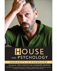 House and Psychology: Humanity Is Overrated