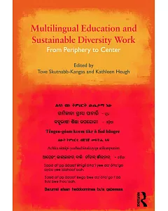 Multilingual Education and Sustainable Diversity Work: From Periphery to Center