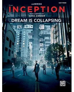 Inception: Dream Is Collapsing: Easy Piano, Sheet