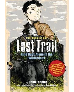 Lost Trail: Nine Days Alone in the Wilderness