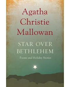Star over Bethlehem: Poems and Holiday Stories