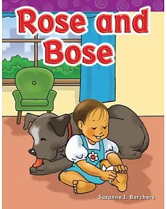 Rose and Bose: Long Vowel Storybooks