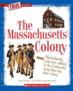 The Massachusetts Colony