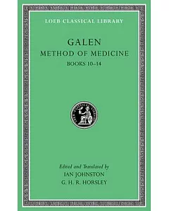 Method of Medicine: Books 10 - 14