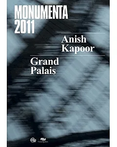 Anish kapoor: Monumenta 2011