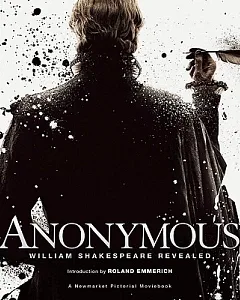 Anonymous: William Shakespeare Revealed