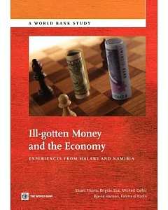 Ill-Gotten Money and the Economy: Experience from Malawi and Namibia